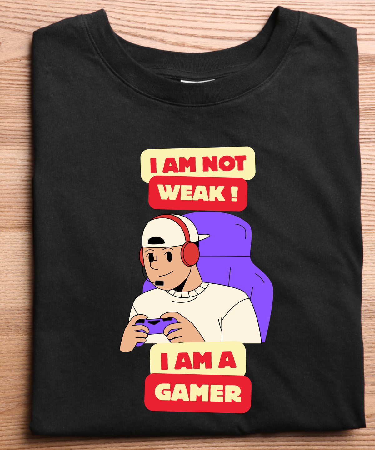 I Am Not Weak, I Am A Gamer T-Shirt | Funny Gaming Graphic Tee for Gamers & Esports Fans